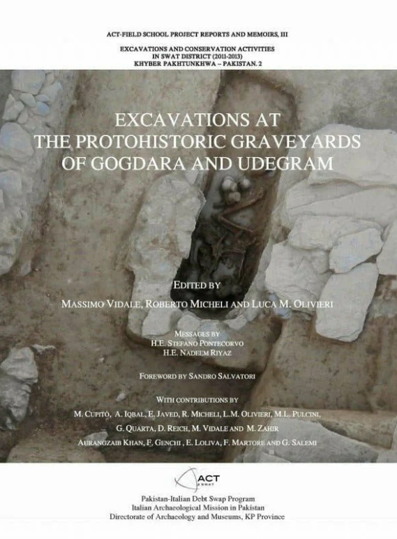 Excavations at The Protohistoric Graveyards Of Gogdara Udegram